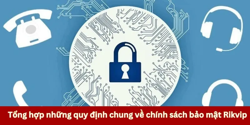 Top những chính sách bảo mật Rikvip chi tiết 2025 Top những chính sách bảo mật Rikvip chi tiết 2025